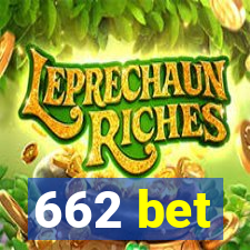 662 bet